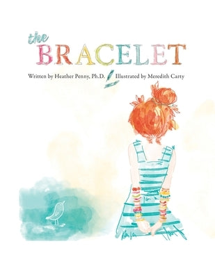 The Bracelet by Penny, Heather