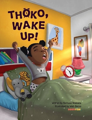 Thoko, Wake Up! by Ndebele, Nomusa