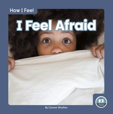 I Feel Afraid by Stratton, Connor