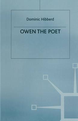 Owen the Poet by Hibberd, Dominic