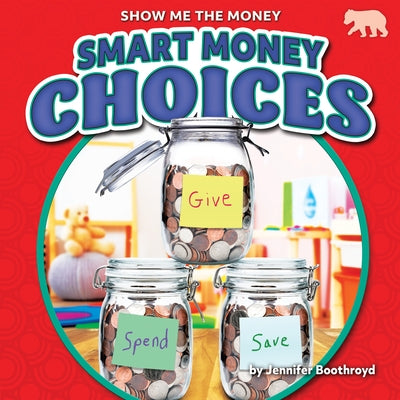 Smart Money Choices by Boothroyd, Jennifer
