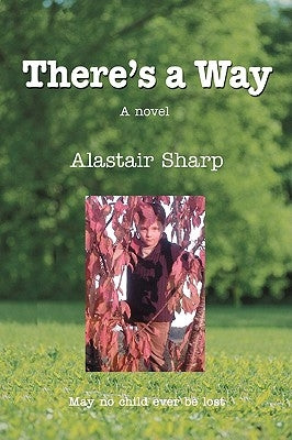 There's a Way by Sharp, Alastair