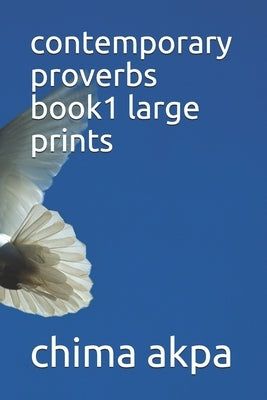 contemporary proverbs book1 large prints by Akpa, Chima
