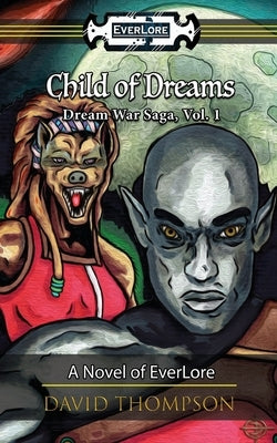 Child of Dreams by Thompson, David L.