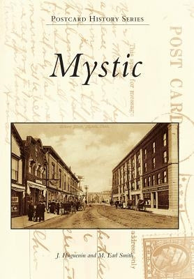 Mystic by Smith, Martin Earl