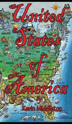 United States of America ToonMaps by Middleton, Kevin K.