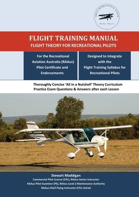 Flight Training Manual: Flight Theory for Recreational Pilots by Maddigan, Stewart E.