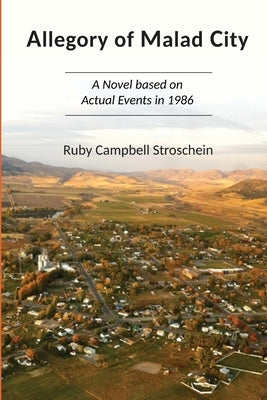 Allegory of Malad City by Campbell Stroschein, Ruby