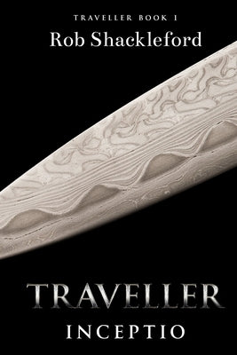 Traveller Inceptio by Shackleford, Rob