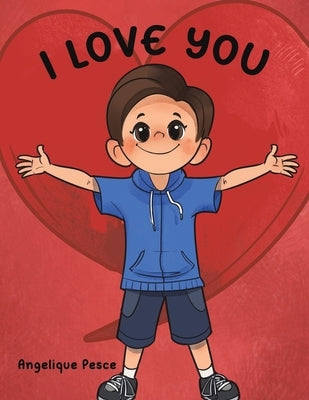 I Love You by Pesce, Angelique