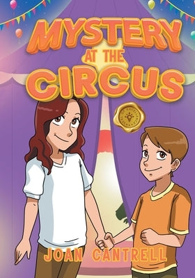 Mystery at the Circus by Cantrell, Joan