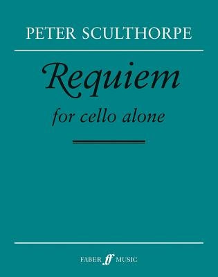 Requiem: Part by Sculthorpe, Peter