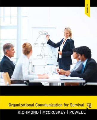 Organizational Communication for Survival by Richmond, Virginia