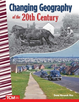 Changing Geography of the 20th Century by Hudson, Ross