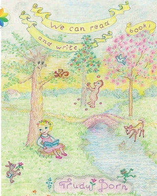 We Can Read and Write: Book 1 by Dorn, Trudy