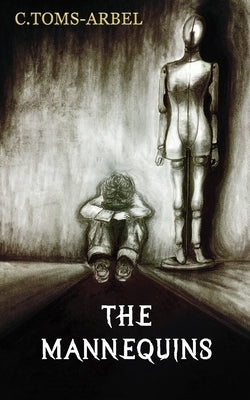 The Mannequins by Toms-Arbel, C.