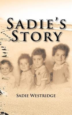 Sadie's Story by Westridge, Sadie