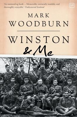 Winston and Me by Woodburn, Mark