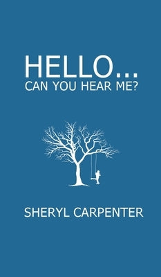 Hello... Can You Hear Me? by Carpenter, Sheryl