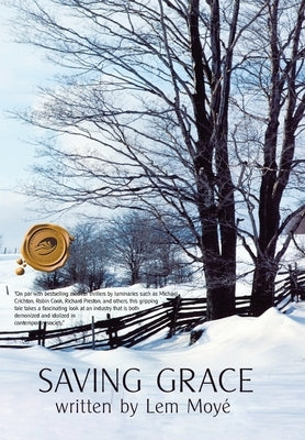 Saving Grace by Moyé, Lem