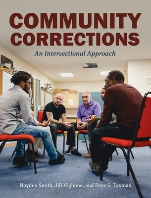 Community Corrections: An Intersectional Approach by Smith, Hayden