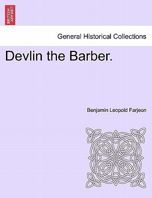 Devlin the Barber. by Farjeon, B. L.