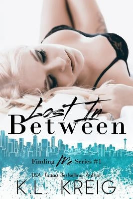Lost In Between by Kreig, Kl