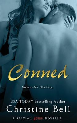 Conned by Bell, Christine
