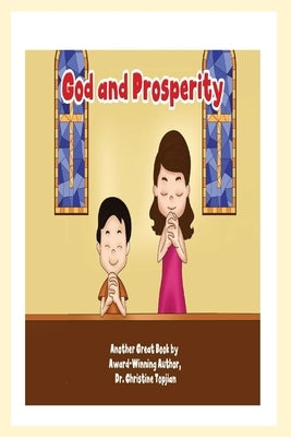 God & Prosperity by Topjian, Christine
