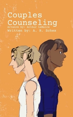 Couples Counseling by Schex, A. R.