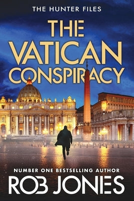 The Vatican Conspiracy by Jones, Rob
