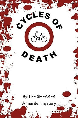 Cycles of Death by Shearer, Lee