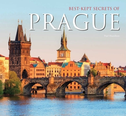 Best-Kept Secrets of Prague by Robinson, Michael