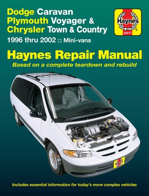 Dodge & Plymouth Mini-Vans 1996-02 by Haynes, J. H.