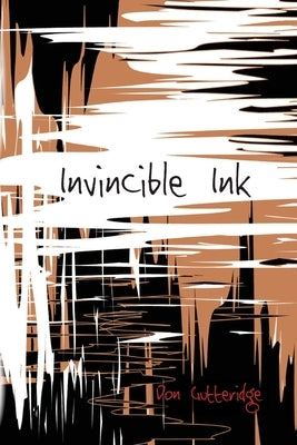 Invincible Ink by Gutteridge, Don
