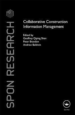Collaborative Construction Information Management by Shen, Geoffrey