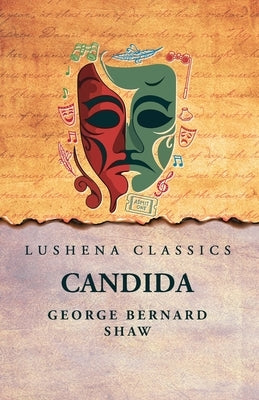 Candida by George Bernard Shaw