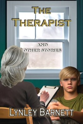 The Therapist: and Other Stories by Barnett, Lynley