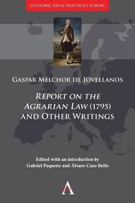 'Report on the Agrarian Law' (1795) and Other Writings by Paquette, Gabriel