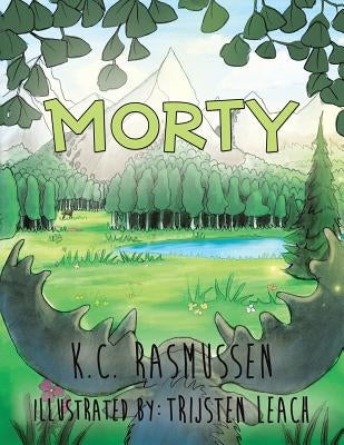 Morty by K. C. Rasmussen