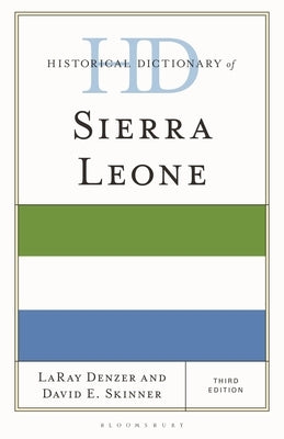 Historical Dictionary of Sierra Leone by Denzer, Laray