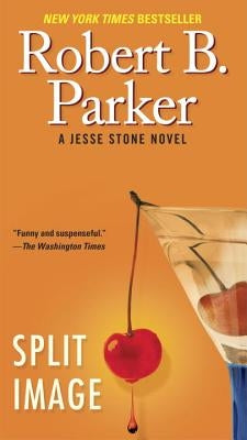 Split Image by Parker, Robert B.