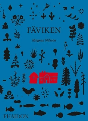 Fäviken by Nilsson, Magnus