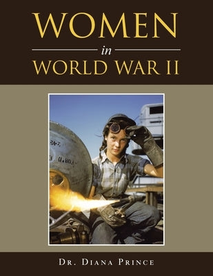Women in World War Ii by Prince, Diana