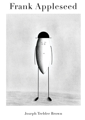 Frank Appleseed by Brown, Joseph Trebler