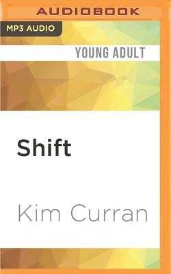 Shift by Curran, Kim