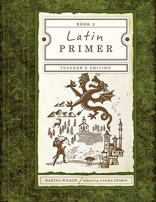 Latin Primer 2 Teacher Edition by Wilson, Martha