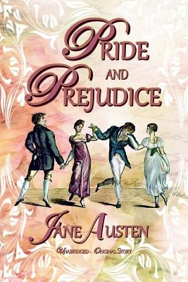 Pride and Prejudice by Austen, Jane