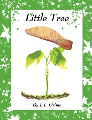 Little Tree by Grime, L. L.