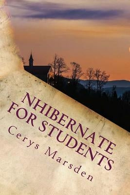 NHibernate For Students by Marsden, Cerys